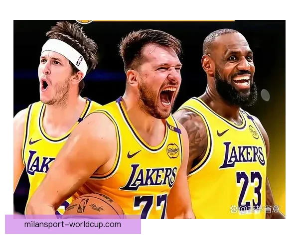 湖人连创奇迹压制东契奇里夫斯名嘴呼唤詹姆斯展现传奇实力